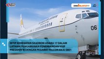 SKADRON UDARA 17 GELAR LATIHAN PENGAMANAN PENERBANGAN VVIP PRESIDEN RI DENGAN PESAWAT FALCON 8X/A-0801