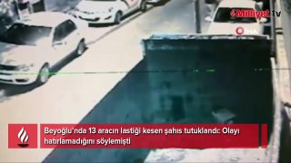 Beyoğlu’nda 13 aracın lastiği kesen şahıs tutuklandı! Şoke eden ifade