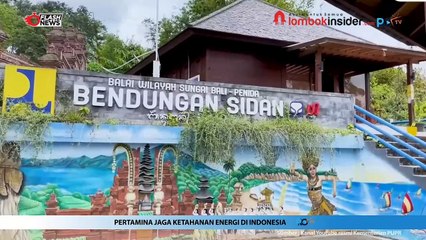 PEMBANGUNAN BENDUNGAN SIDAN IMPLEMENTASIKAN KONSTRUKSI RAMAH LINGKUNGAN