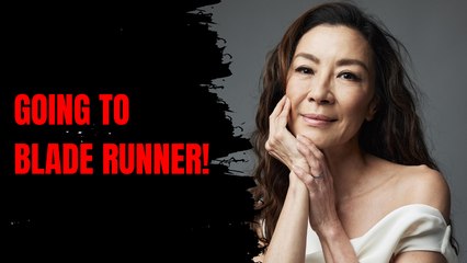 Michelle Yeoh to Star in ‘Blade Runner 2049