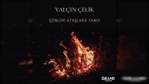 Yalçın Çelik - Gönlüm Ataşlara Yandı