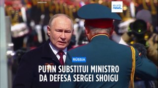 Putin substitui ministro da Defesa. Shoigu será secretário no Conselho de Segurança da Rússia