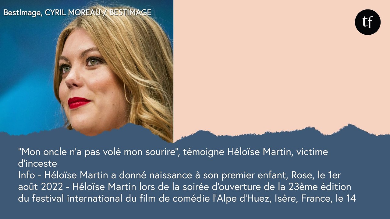 "Mon oncle n'a pas volé mon sourire", témoigne Héloïse Martin, victime d'inceste