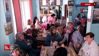 Edirne'de kıraathane kapısı kadınlara açıldı
