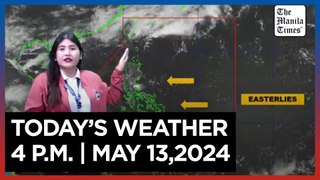 Today's Weather, 4 P.M. | May 13, 2024