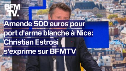 Download Video: Christian Estrosi s'exprime sur l'expérimentation d'une amende de 500 euros pour port d'arme blanche à Nice