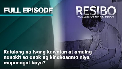 Katulong na isang kawatan at amaing nanakit sa anak ng kinakasama niya, mapanagot kaya? | Resibo