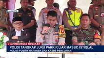 Polisi Bekuk 2 Juru Parkir Liar di Masjid Istiqlal, Salah Satu Pelaku Positif Narkoba!