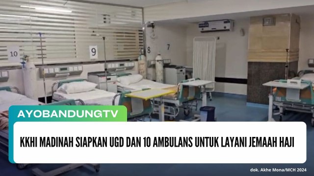 KKHI Madinah Siapkan UGD dan 10 Ambulans Untuk Layani Jemaah Haji