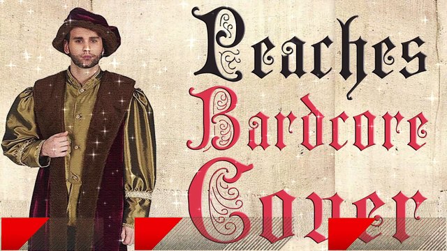 Peaches (Medieval Parody Cover Bardcore) Originally By Justin Bieber