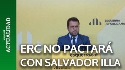 Aragonès asegura que ERC no facilitará una investidura de Salvador Illa