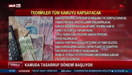 Kamuda tasarruf dönemi başlıyor