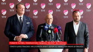 Mehmet Büyükekşi, Hasan Arat ve Ertuğrul Doğan'dan Türkiye Kupası açıklaması
