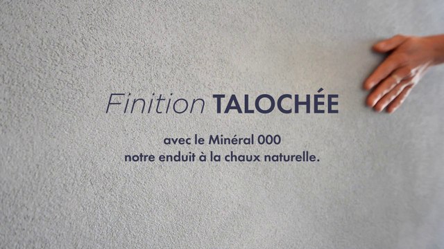 Finition TALOCHÉE - Enduit à la chaux naturelle Mercadier Minéral 000