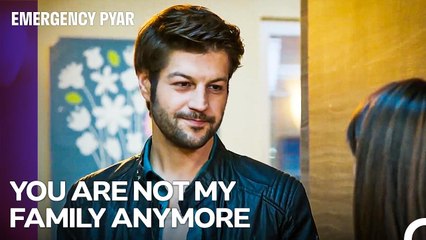 Sinan Learned About the Whole Truth - Emergency Pyar