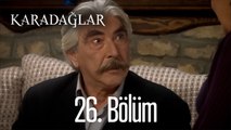 Karadağlar 26. Bölüm