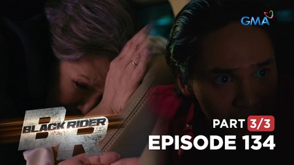 Black Rider: Ang peligro sa buhay ni Madam President! (Full Episode 134 - Part 3/3)