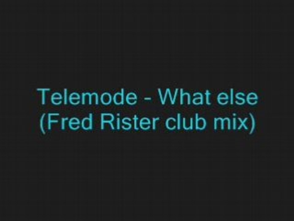 Telemode - What else