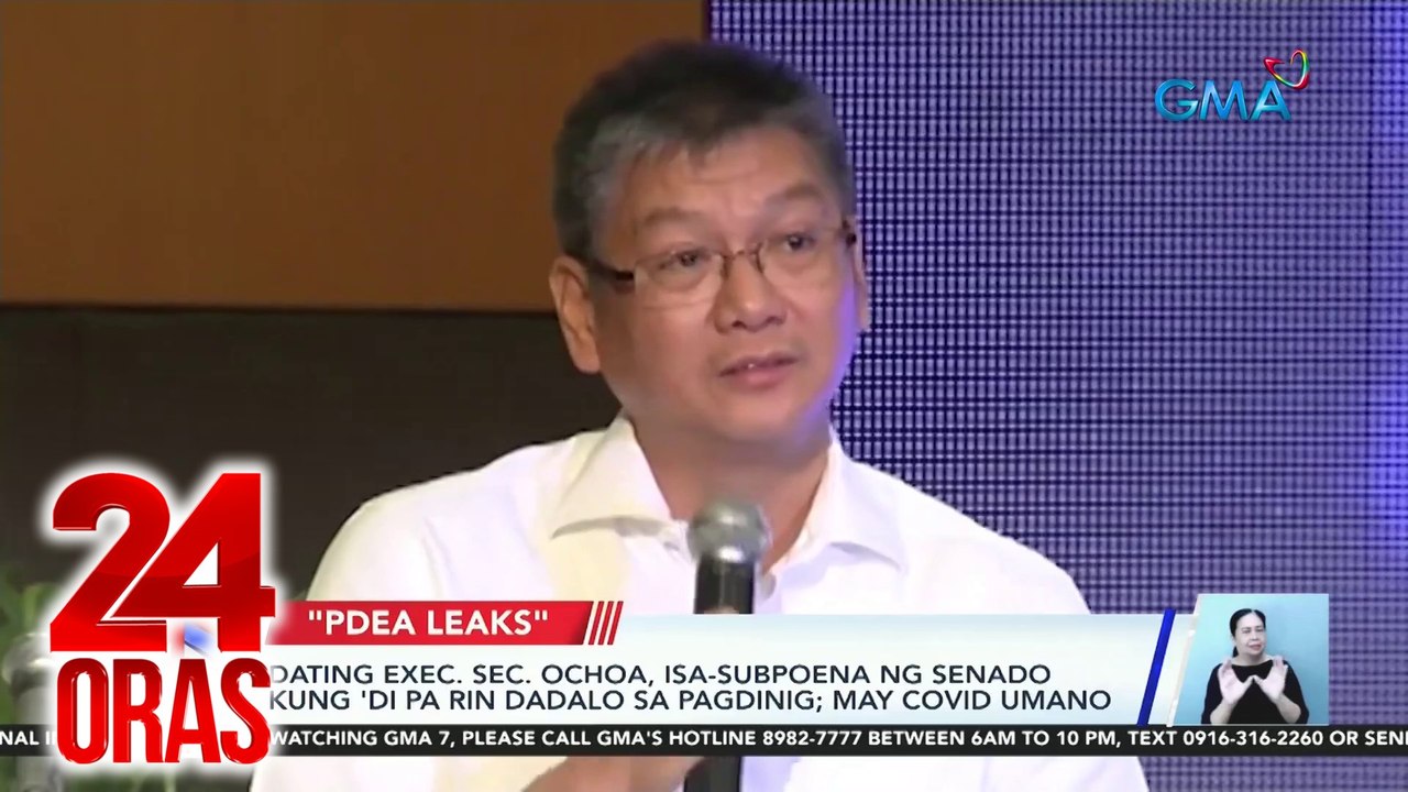 Dating Exec. Sec. Ochoa, isa-subpoena ng Senado kung 'di pa rin dadalo sa pagdinig; may COVID umano | 24 Oras