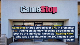 GameStop Shares Surge As 'Roaring Kitty' Resurfaces After 3-Year Silence