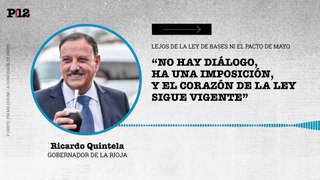 Ricardo Quintela sigue en oposición a la Ley de Bases y el Pacto de Mayo: 