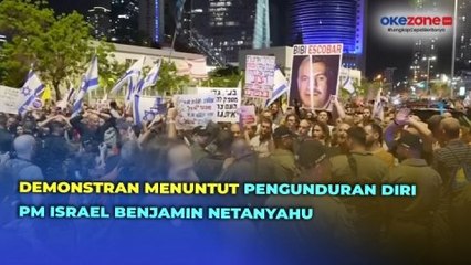 Ratusan Demonstran Tuntut Pengunduran Diri PM Israel, Dibubarkan Polisi Israel