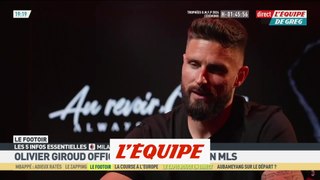 Giroud confirme son départ pour la MLS - Foot - ITA - AC Milan