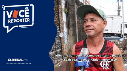 Giovane Campelo reclama de entulho jogado na calçada, na João Paulo II, no Marco