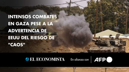 Intensos combates en Gaza pese a la advertencia de EEUU del riesgo de "caos"