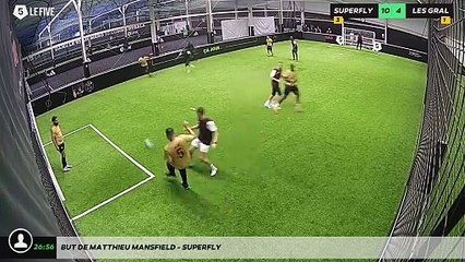 But de Matthieu MANSFIELD - Superfly