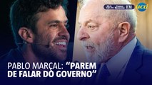 Pablo Marçal pede que seguidores parem de falar do governo Lula