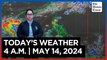 Today's Weather, 4 A.M. | May 14, 2024