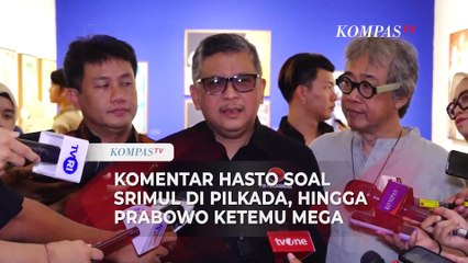 [FULL] Komentar Hasto soal Sri Mulyani di Pilkada, Tugas Ganjar hingga Prabowo Ketemu Megawati