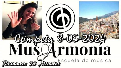 Mus Armonía. Cómpeta 8 de Mayo de 2024