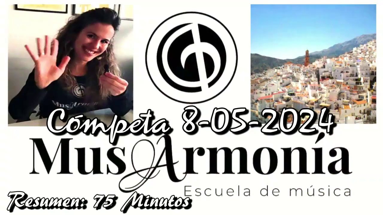 Mus Armonía. Cómpeta 8 de Mayo de 2024