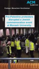 Pro-Palestine protesters disrupt a Jewish commemoration service at Monash University