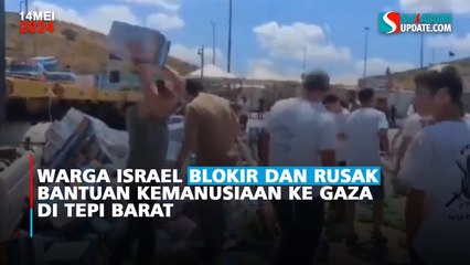 Warga Israel Blokir dan Rusak Bantuan Kemanusiaan ke Gaza di Tepi Barat