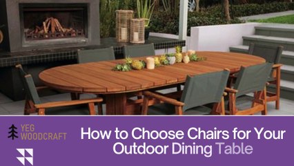 How to Choose Chairs for Your Outdoor Dining Table