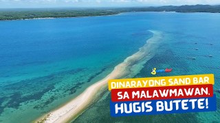 Dinarayong sand bar sa Malawmawan, hugis butete!  | I Juander