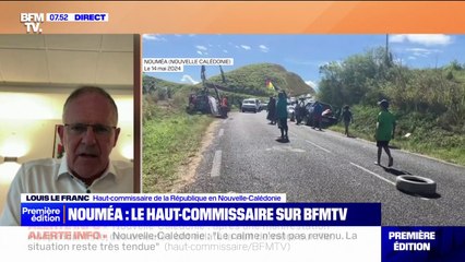 "La situation reste très très tendue" sur l'agglomération du Grand Nouméa, explique Louis Le Franc, Haut-commissaire de la République en Nouvelle-Calédonie