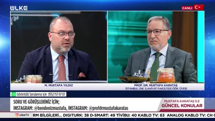 Mustafa Karataş ile Güncel Konular - 13 Mayıs 2024