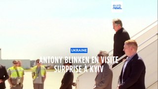 Antony Blinken en visite surprise à Kyiv pour rassurer sur le soutien américain