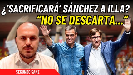 ¿Entregará Sánchez la ‘cabeza’ de Illa a Puigdemont? Segundo Sanz vaticina el futuro de Cataluña