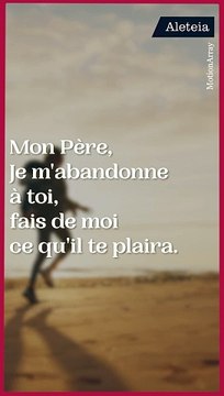 La prière d'abandon de Charles de Foucauld