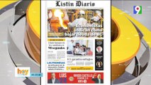 Titulares de prensa dominicana martes 14 de mayo 2024 | Hoy Mismo