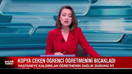 Kopya çekerken yakalanan 8'inci sınıf öğrencisi öğretmenini bıçakladı