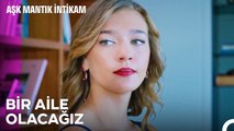 Çağla, Ozan'ı; Esra'nın Eline Bırakmamaya Kararlı! - Aşk Mantık İntikam