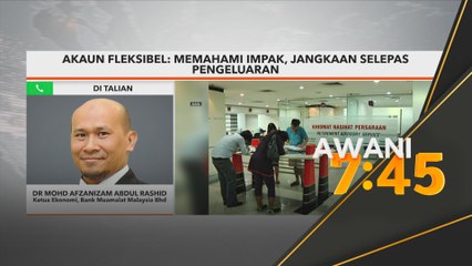 Akaun Fleksibel: Literasi bantu capai kesejahteraan kewangan