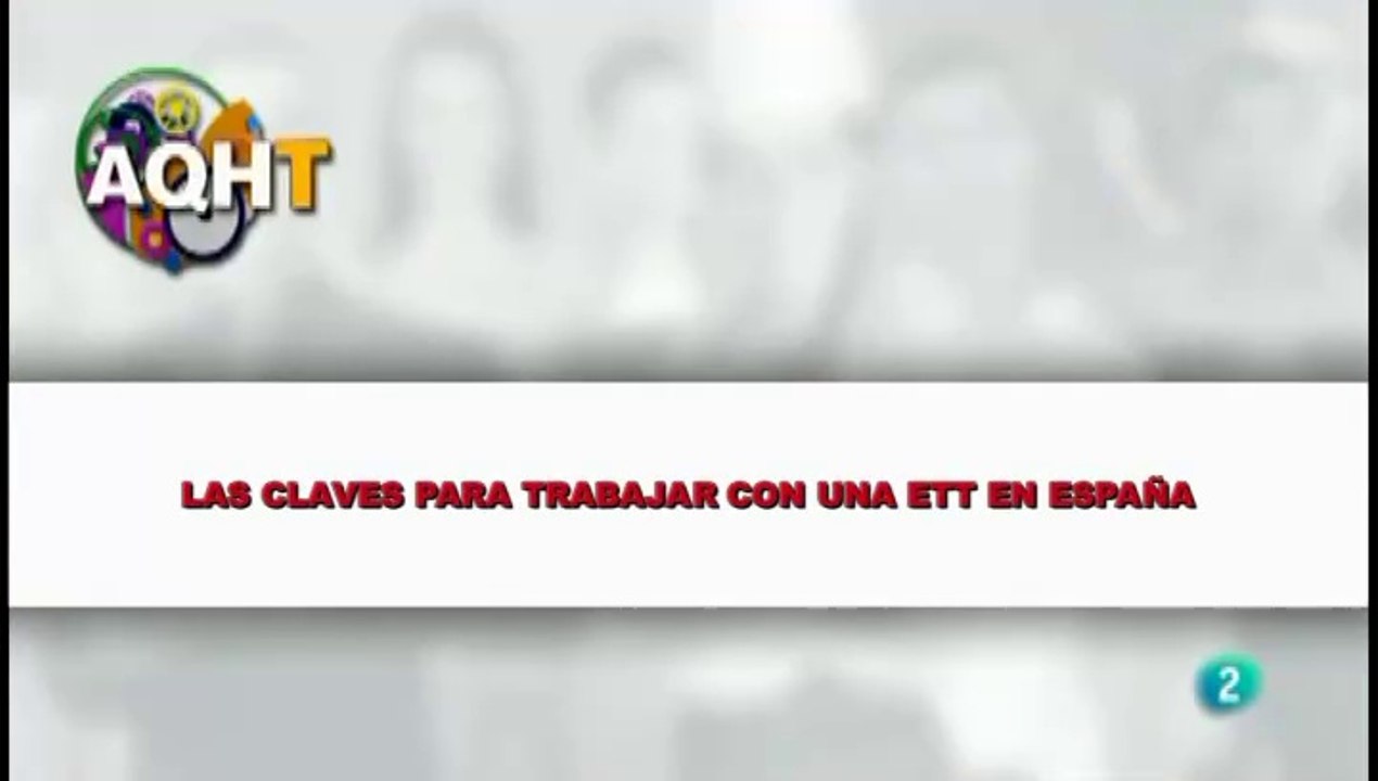 LAS CLAVES PARA TRABAJAR CON UNA ETT EN ESPAÑA