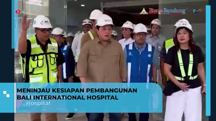 Meninjau Kesiapan Pembangunan Bali International Hospital